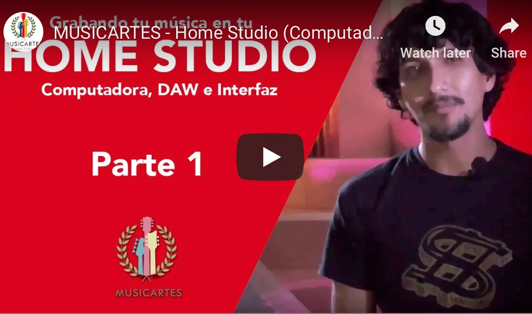 Portada del video «Home Studio, parte 1: computadora, DAW e interfaz» de MUSICARTES.
