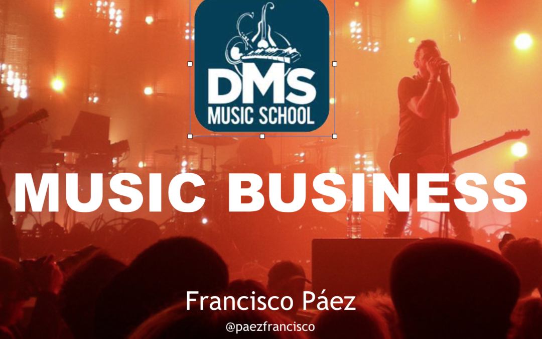 MasterClass de Music Business (El Negocio De La Música)