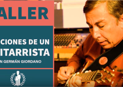 Taller Funciones de Un Guitarrista -Maestro Germán Giordano