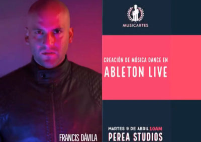 MASTERCLASS Música Dance en Ableton Live -Francis Dávila