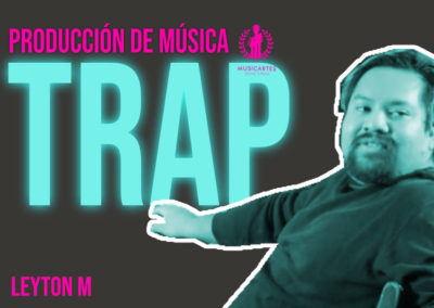 Introducción a la Producción de Musica Trap
