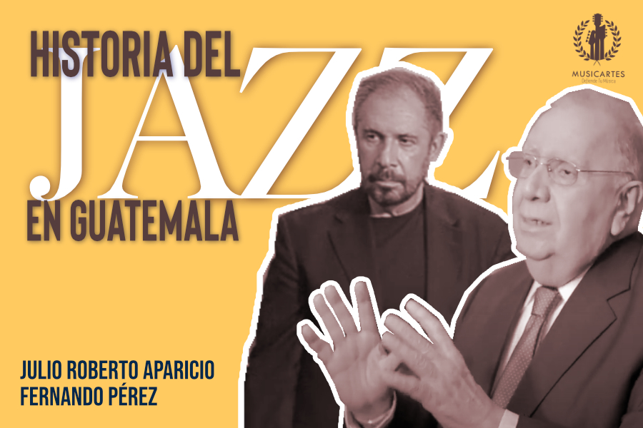 Historia del Jazz en Guatemala